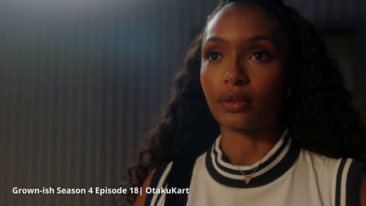 Grown ish Season 4 Episode 18