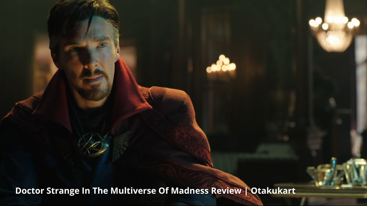 Doctor Strange In The Multiverse Of Madness Review