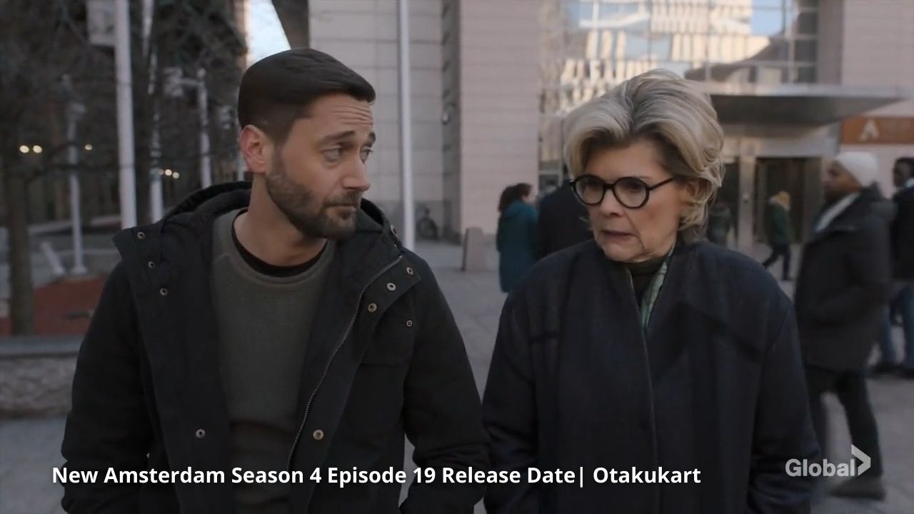 New Amsterdam Season 4 Episode 19 Release Date