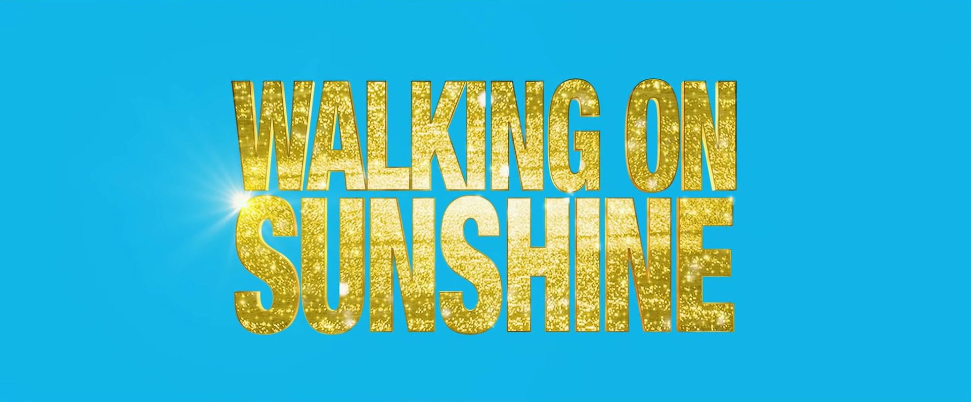 walking on sunshine movie e1656249408958