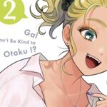 ¿¡Gal no puede ser amable con Otaku!?  Capítulo 9: Fecha de lanzamiento, spoilers y dónde leer