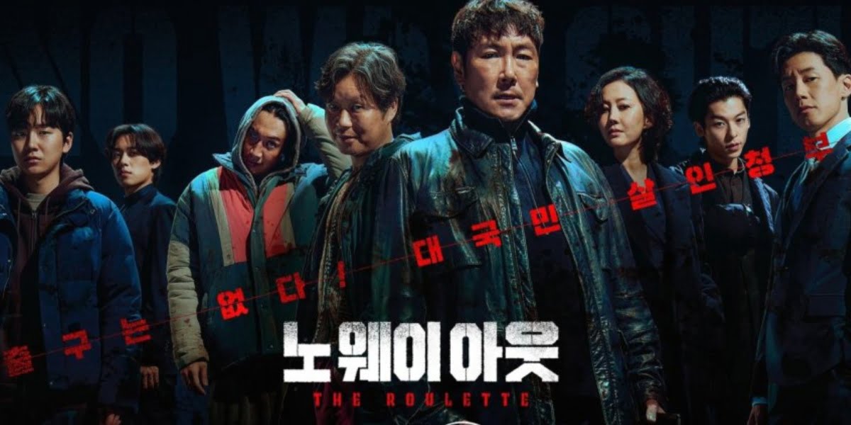 No Way Out The Roulette Kdrama