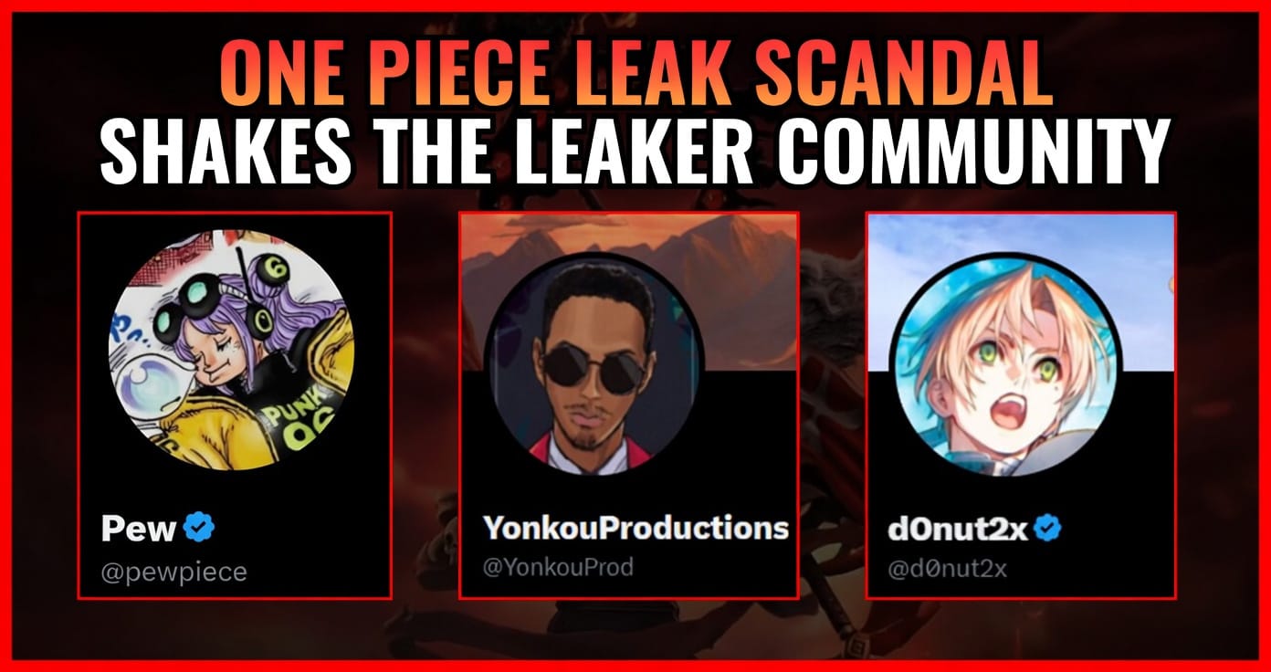 One Piece Leak Scandal